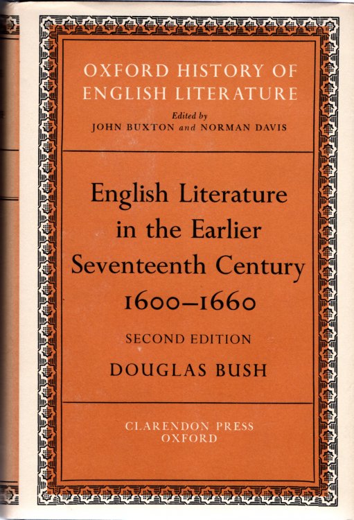 English Literature in the Earlier Seventeenth Century 1600-1660