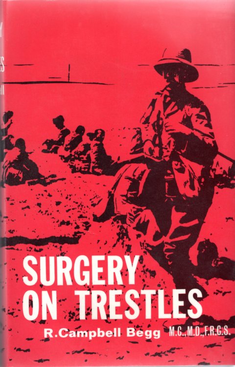 Surgery on Trestles: A Saga of Suffering and Triumph