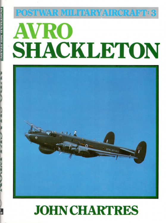 Postwar Military Aircraft: Avro Shackleton v. 3