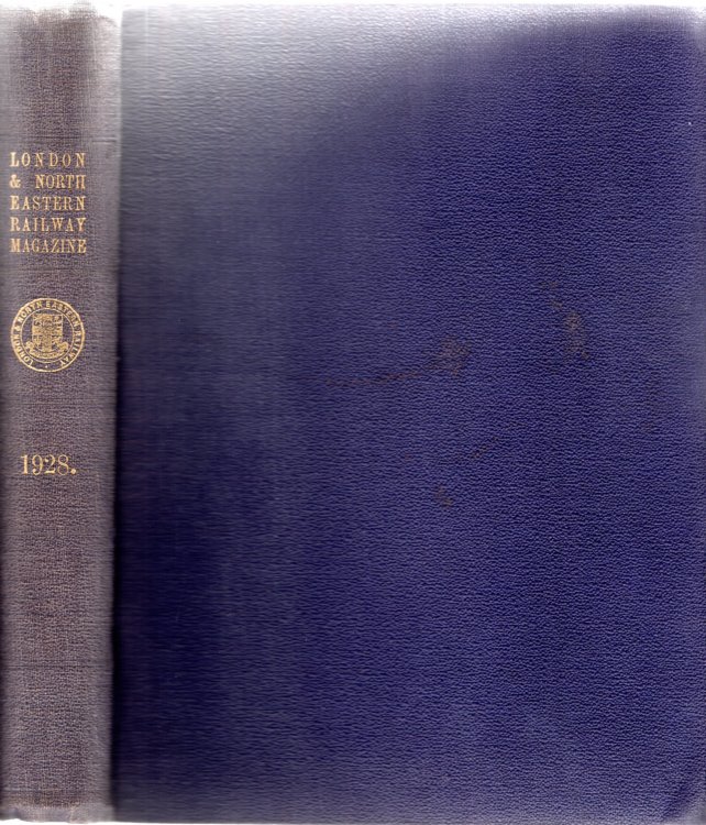 London & North Eastern Railway Magazine Volume XVIII - January to December 1928