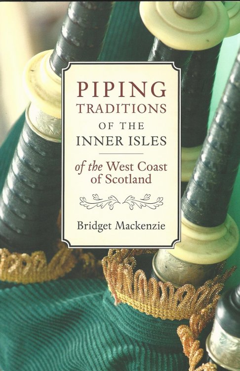 Piping Traditions of the Inner Isles of the West Coast of Scotland