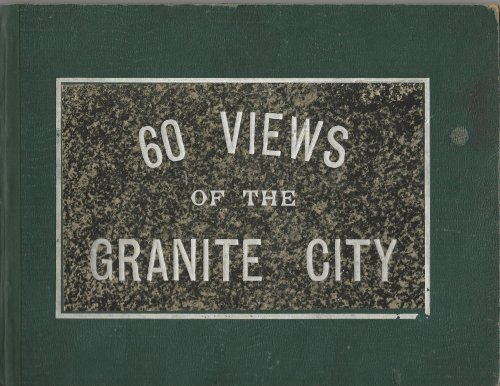 60 Views of the Granite City