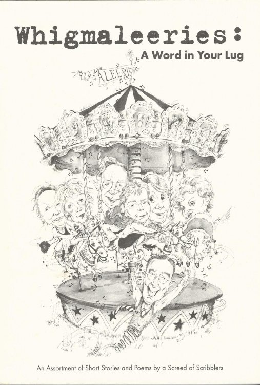 Whigmaleeries: A Word in Your Lug - An Assortment of Short Stories and Poems by a Screed of Scribblers