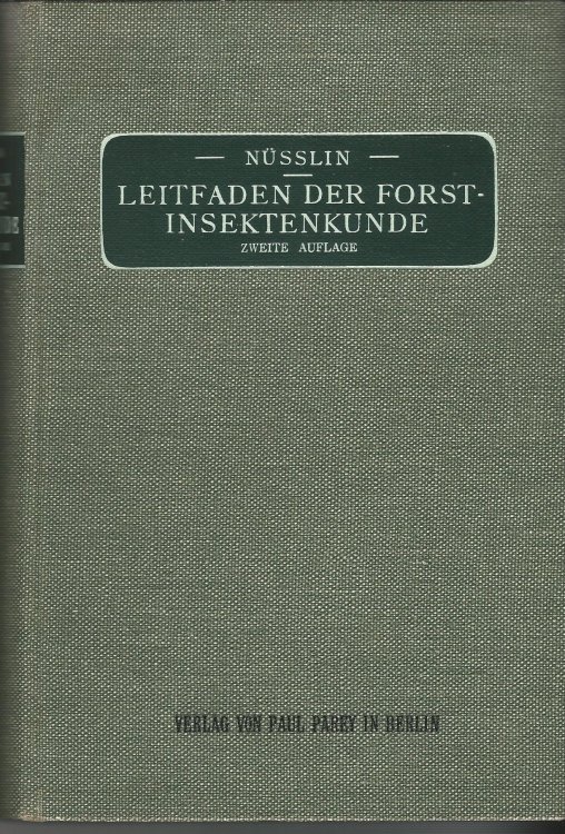 LeitFaden der Forstinsektenkunde.
