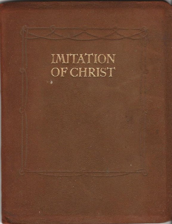 Selections from Imitation of Christ.