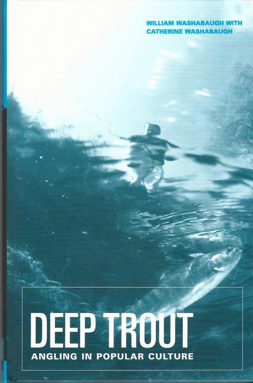 Deep Trout: Angling in Popular Culture