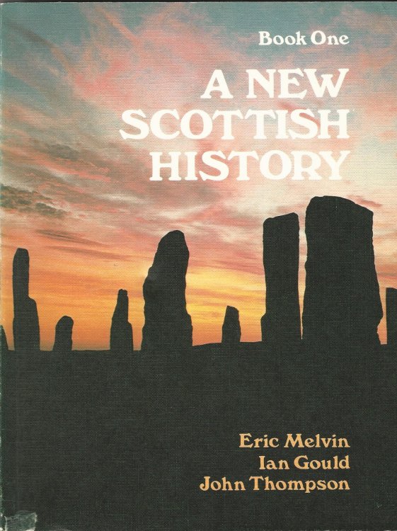 A New Scottish History: Book 1