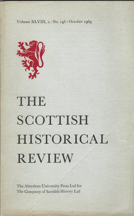The Scottish Historical Review Volume XLVIII, 2: No. 146: October 1969