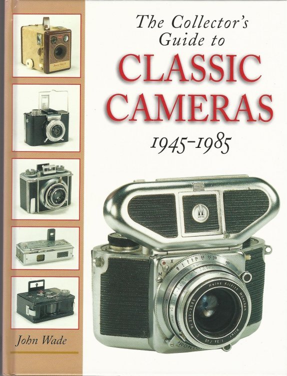 Collector's Guide to Classic Cameras 1945-85