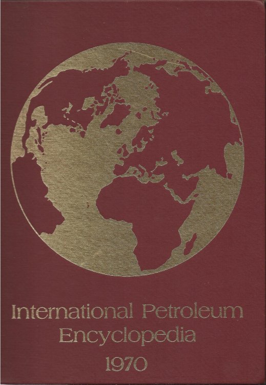 International Petroleum Encyclopedia 1970