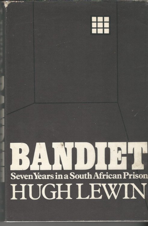 Bandiet; seven years in a South African prison.