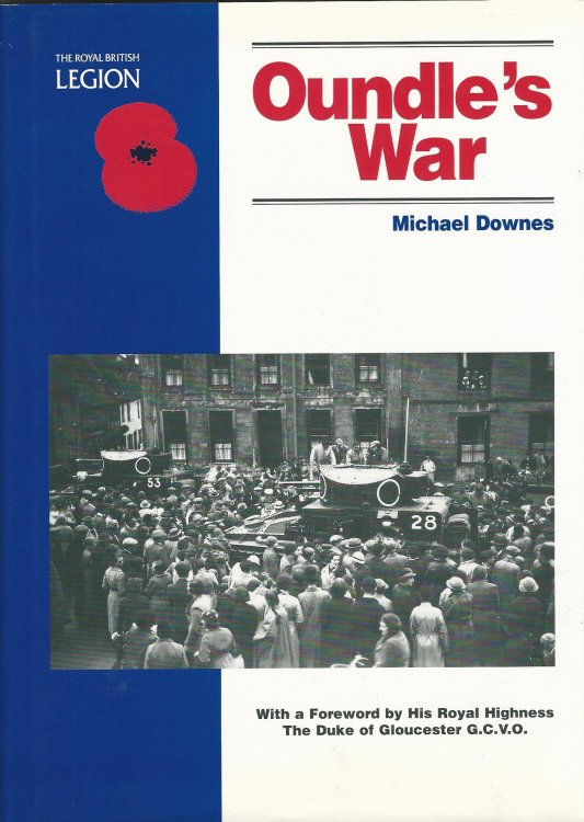 Oundle's War: Memories of a Northamptonshire Town, 1939-45