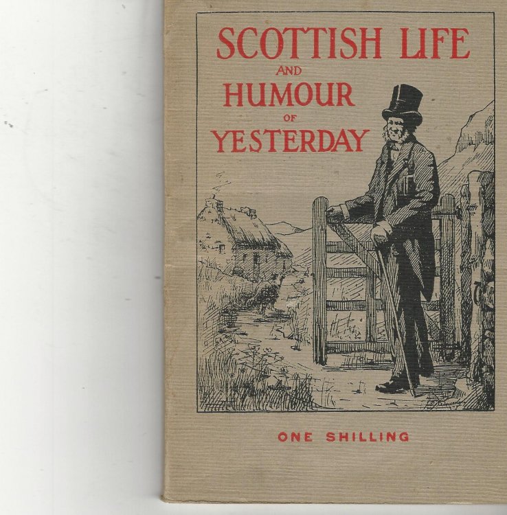 Scottish Life and Humour of Yesterday.