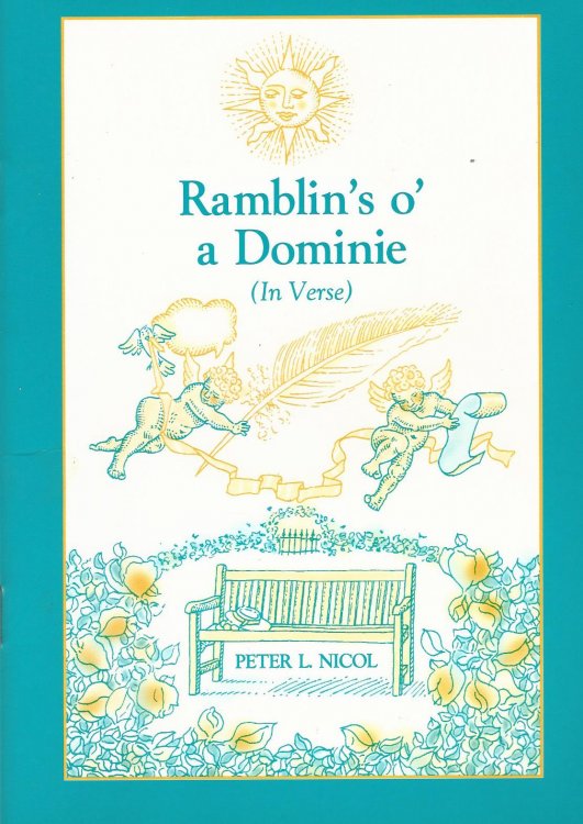 Ramblin's o' a Dominie (In Verse).