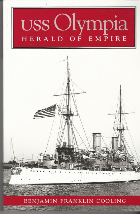 USS Olympia: Herald of Empire.