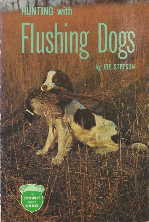 Hunting with Flushing Dogs