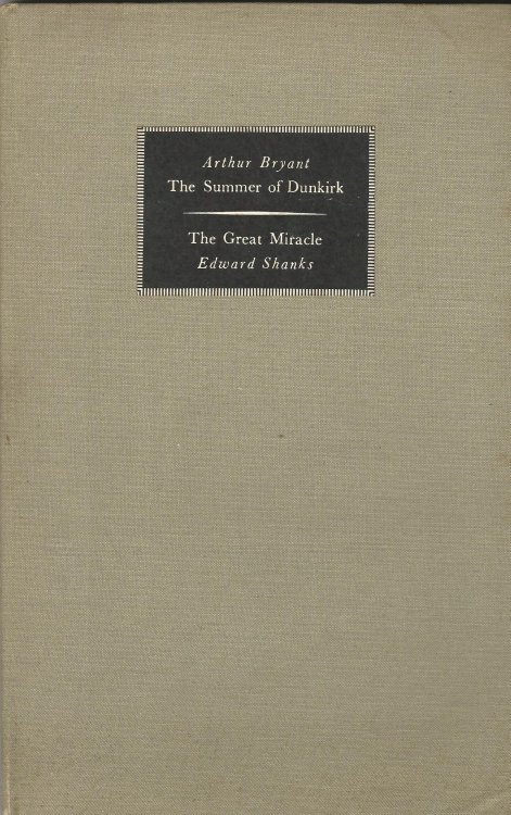The Summer of Dunkirk & The Great Miracle