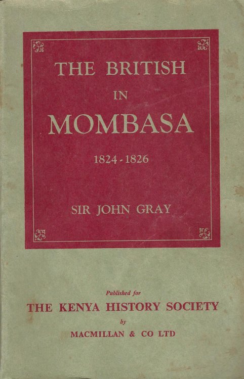 The British in Mombasa 1824-1826