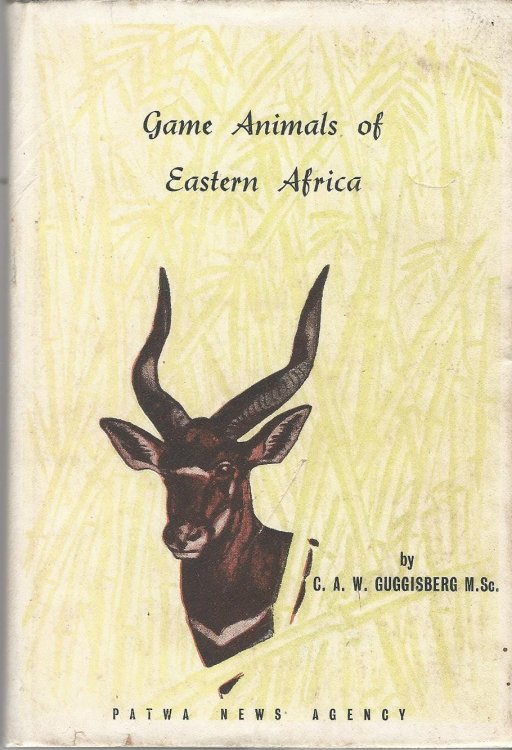 Game Animals of Eastern Africa