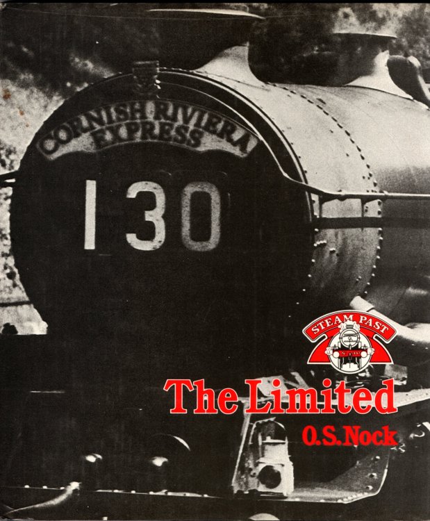 The Limited: The story of the Cornish Riviera Express (Steam past)