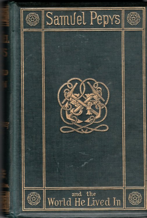 Samuel Pepys and the World He Lived In