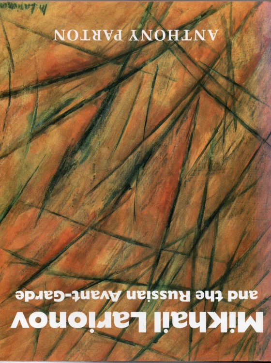 Mikhail Larionov And The Russian Avant-garde