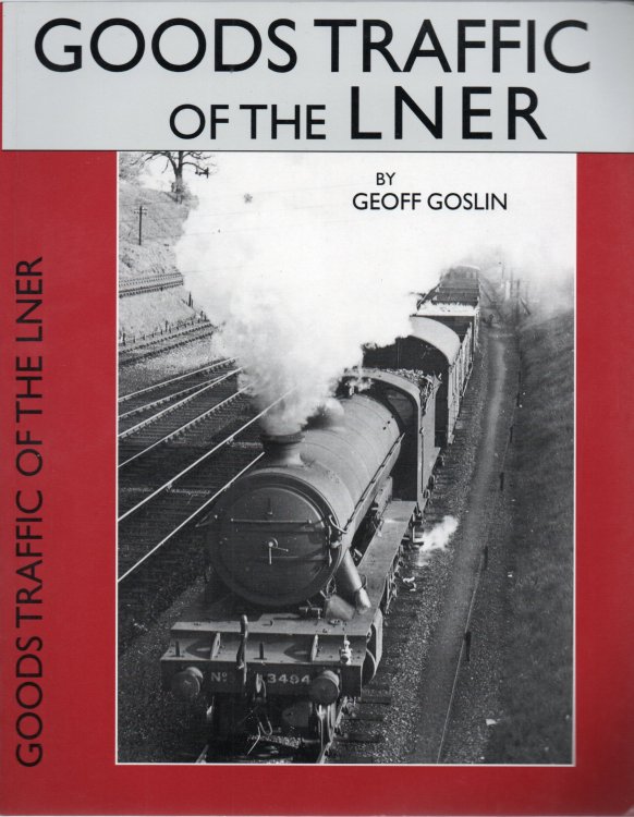 Goods Traffic on the LNER
