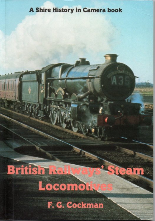 British Railways' Steam Locomotives: Vol 5