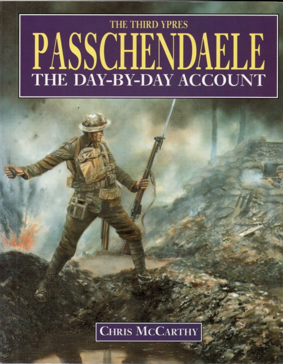 Passchendaele: The Day-by-Day Account