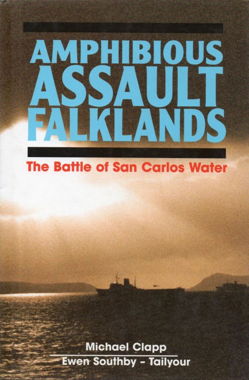 Amphibious Assault Falklands: The Battle of San Carlos water