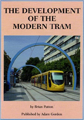 The Development of the Modern Tram