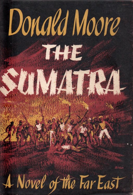 The Sumatra: A Novel of the Far East