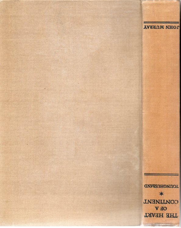 The Heart of a Continent: Commemenorating the fiftieth anniversary of his journey from Peking to India by way of the Gobi Desert and Chinese Turkestan, and across the Himalaya by the Mustagh Pass