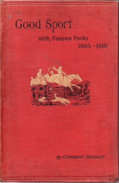 Good Sport, Seen with some Famous Packs 1885-1910