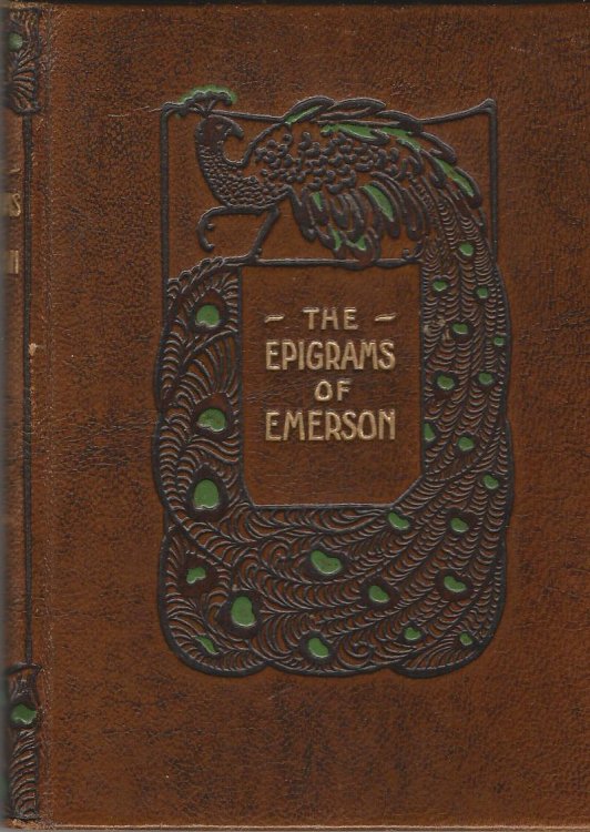 Image for The Epigrams of Emerson - Chosen from the Author's Writings The Epigrams of Emerson - Chosen from the Author's Writings