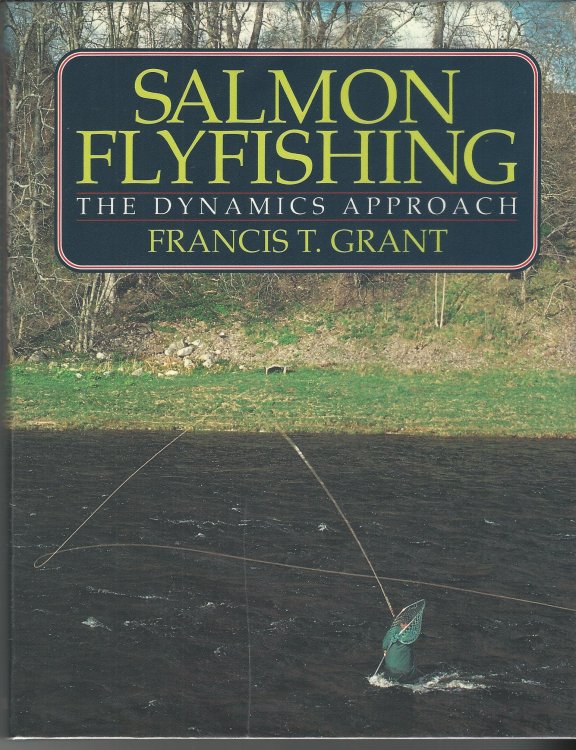Salmon Flyfishing: The Dynamics Approach