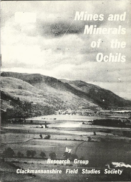 Mines and Minerals of the Ochils