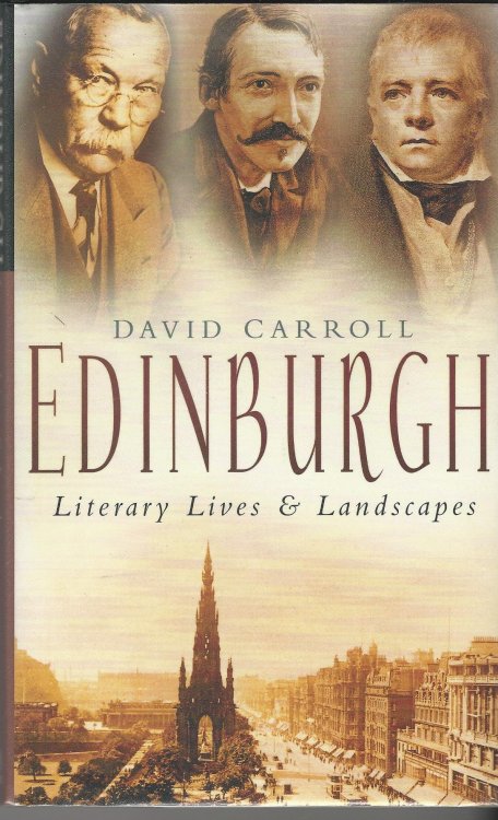 Edinburgh: Literary Lives and Landscapes.
