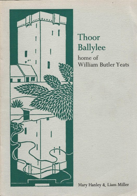 Thoor Ballylee: Home of William Butler Yeats