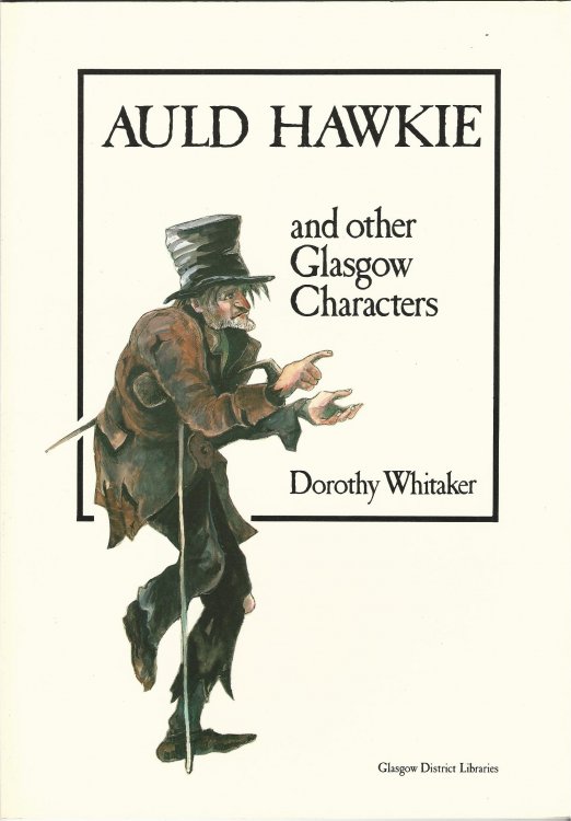 Auld Hawkie and Other Glasgow Characters