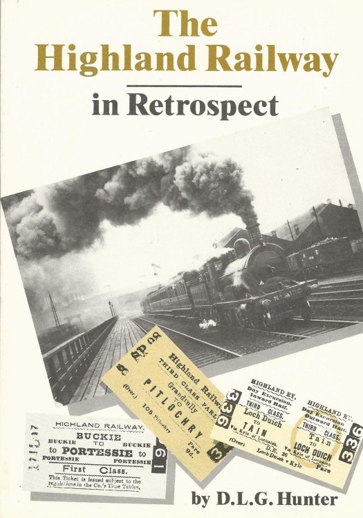 The Highland Railway in Retrospect.