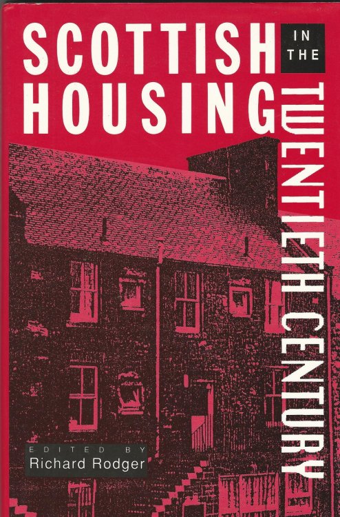 Scottish Housing in the Twentieth Century