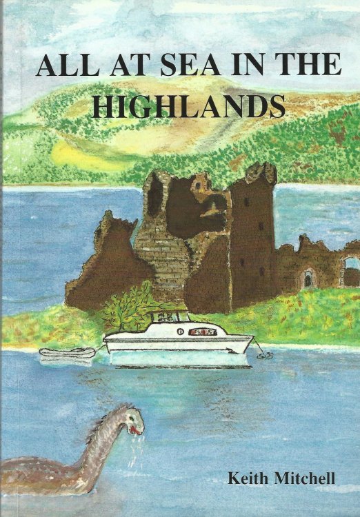 All at sea in the Highlands: Or, An Odyssey in Scotland