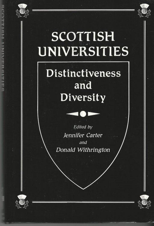 Scottish Universities: Distinctiveness and Diversity.