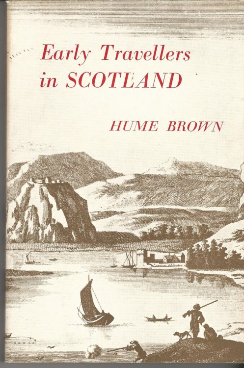 Early Travellers in Scotland.