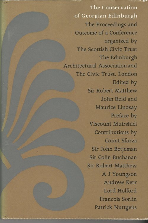 The Conservation of Georgian Edinburgh.