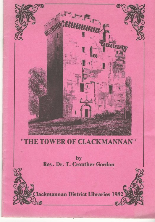 The Tower of Clackmannan.