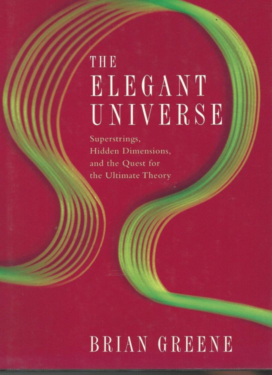 The Elegant Universe.