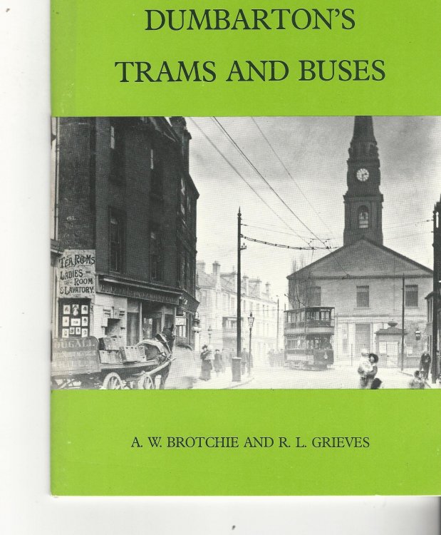 Dumbarton's Trams and Buses.