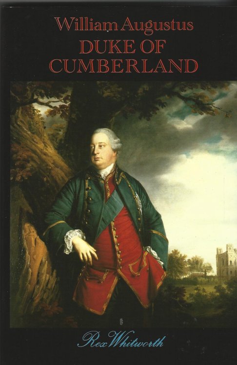 William Augustus Duke of Cumberland: A Life